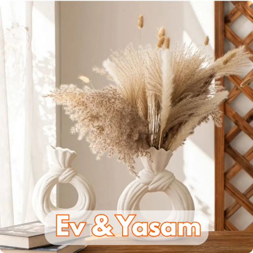 Ev & Yaşam